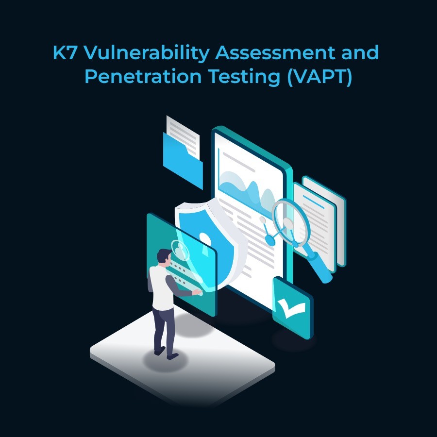 K7 Vulnerability Assessment and Penetration Testing (K7 VAPT)